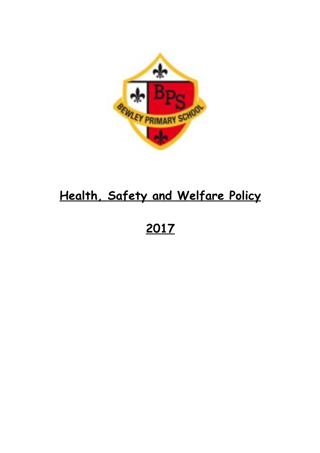 Health, Safety and Welfare Policy