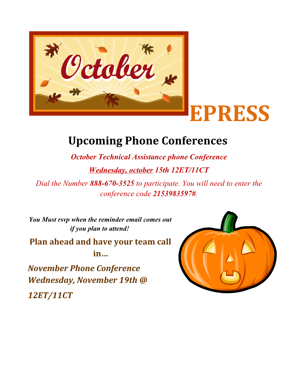 Upcoming Phone Conferences