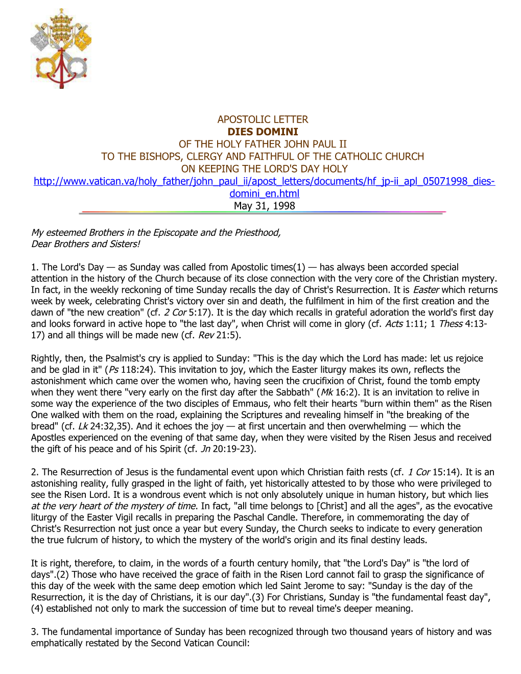 Apostolic Letter Dies Domini of the Holy Father John Paul Ii to the Bishops, Clergy And