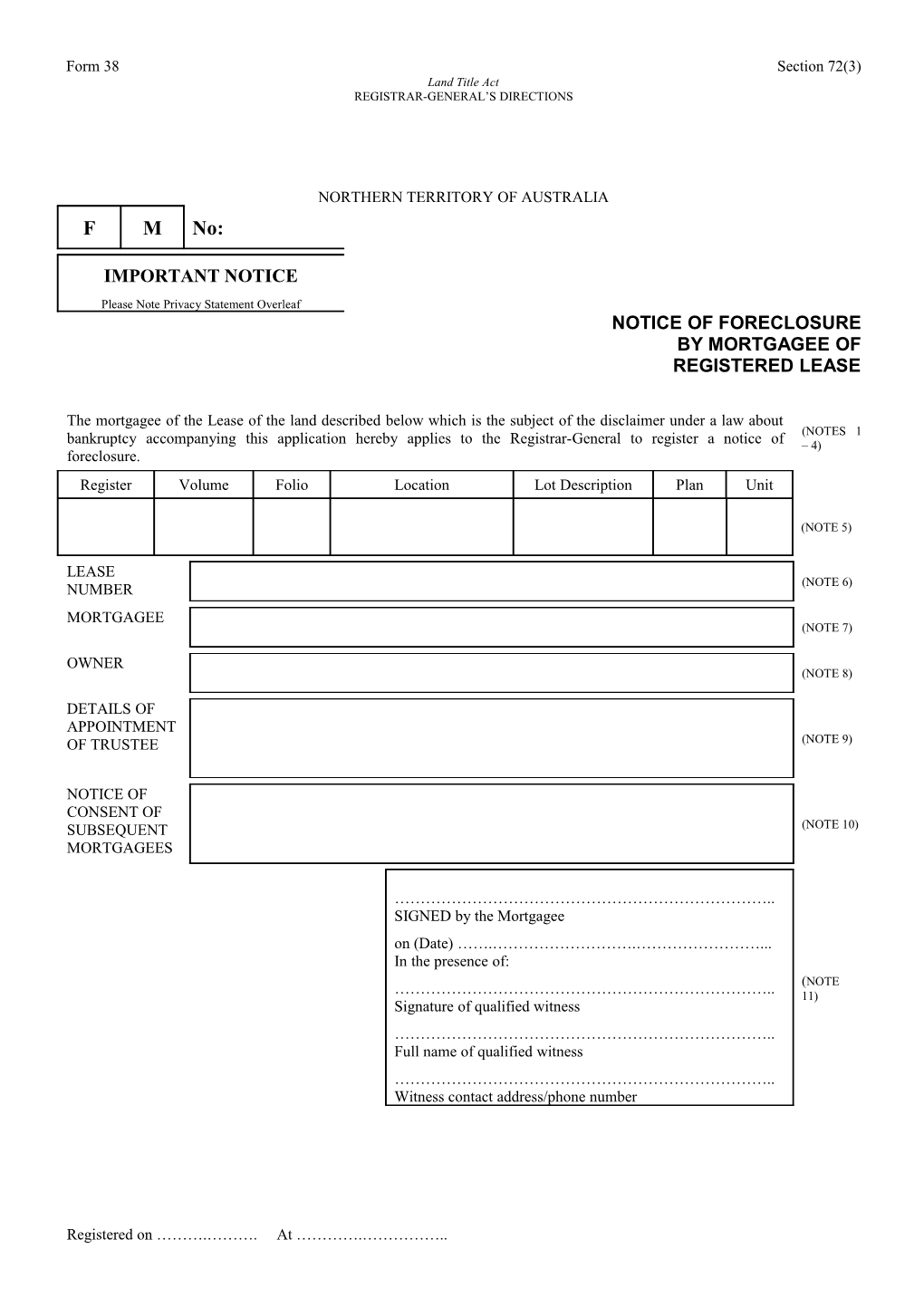 Form No. 38 - Notice of Foreclosure by Mortgagee of Registered Lease