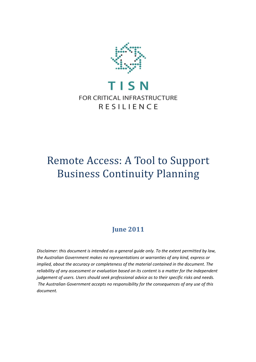 Remote Access a Tool to Support Business Continuity