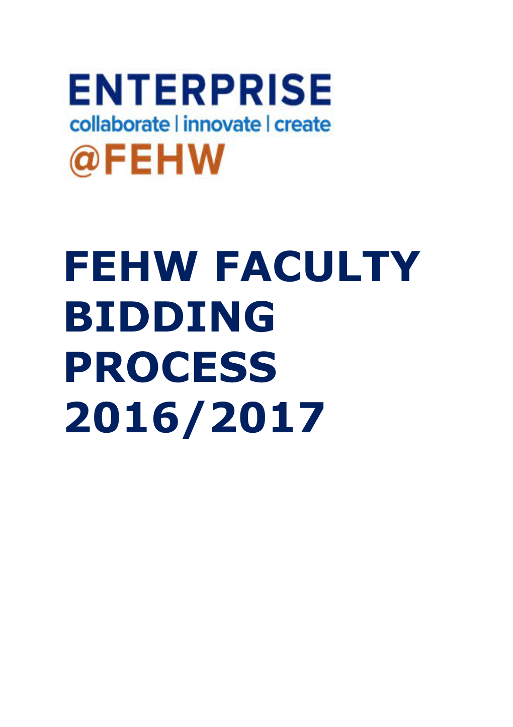 Fehw Faculty Bidding Process: 2016/17