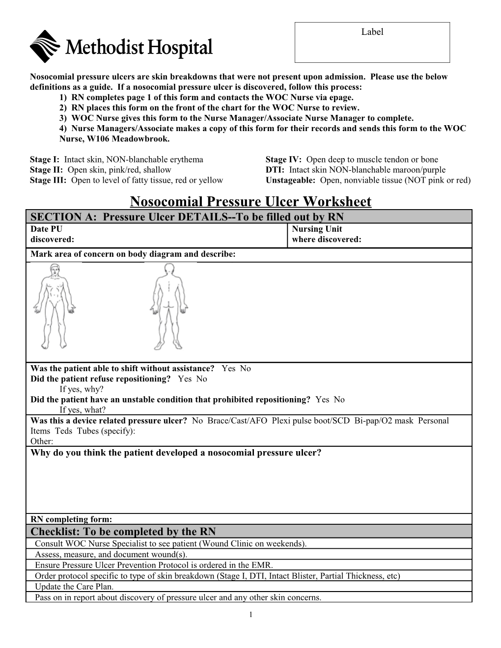 1) RN Completes Page 1 of This Form and Contacts the WOC Nurse Via Epage