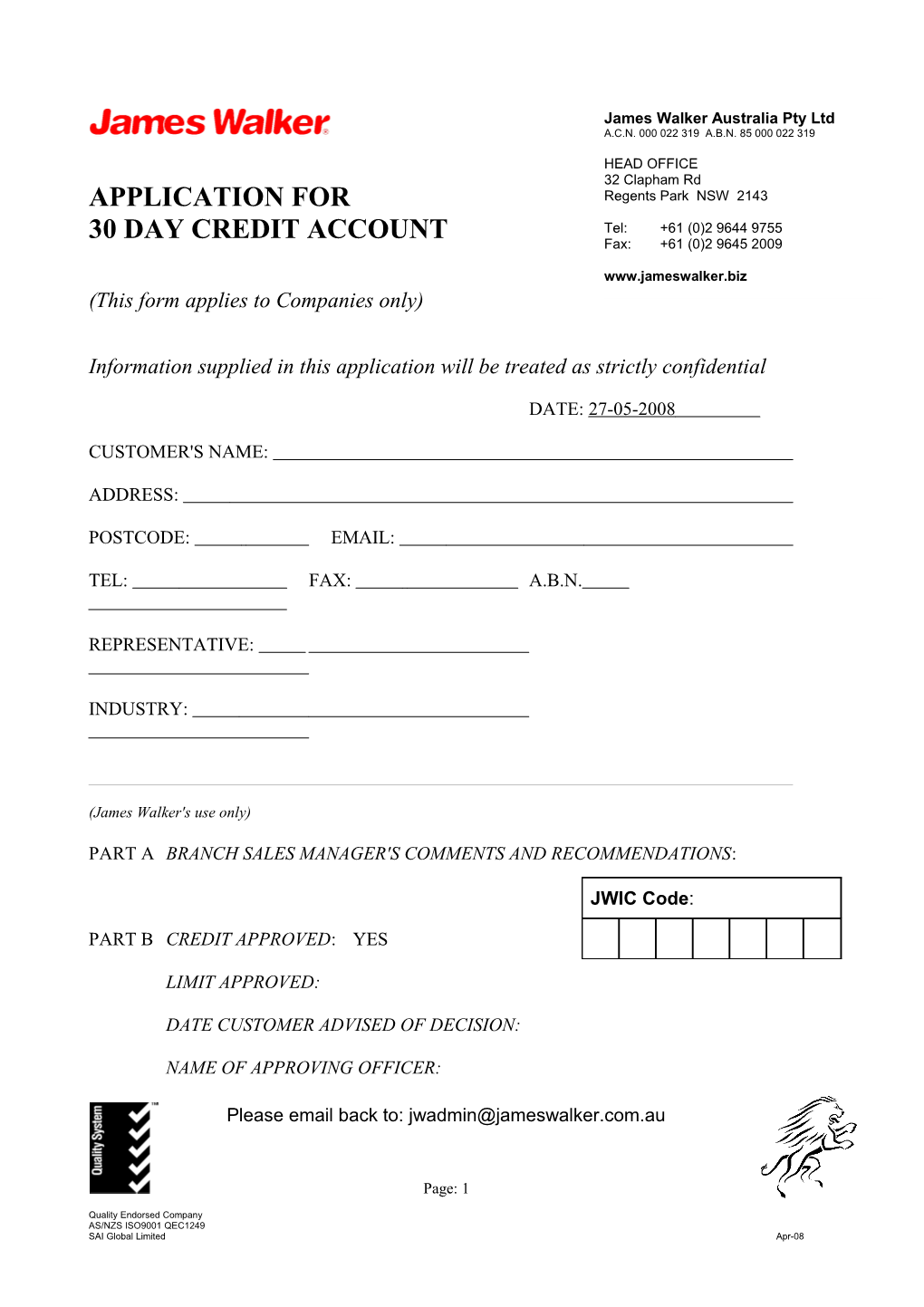 APPLICATION for 30 DAY CREDIT ACCOUNT James Walker Australia Pty Ltd