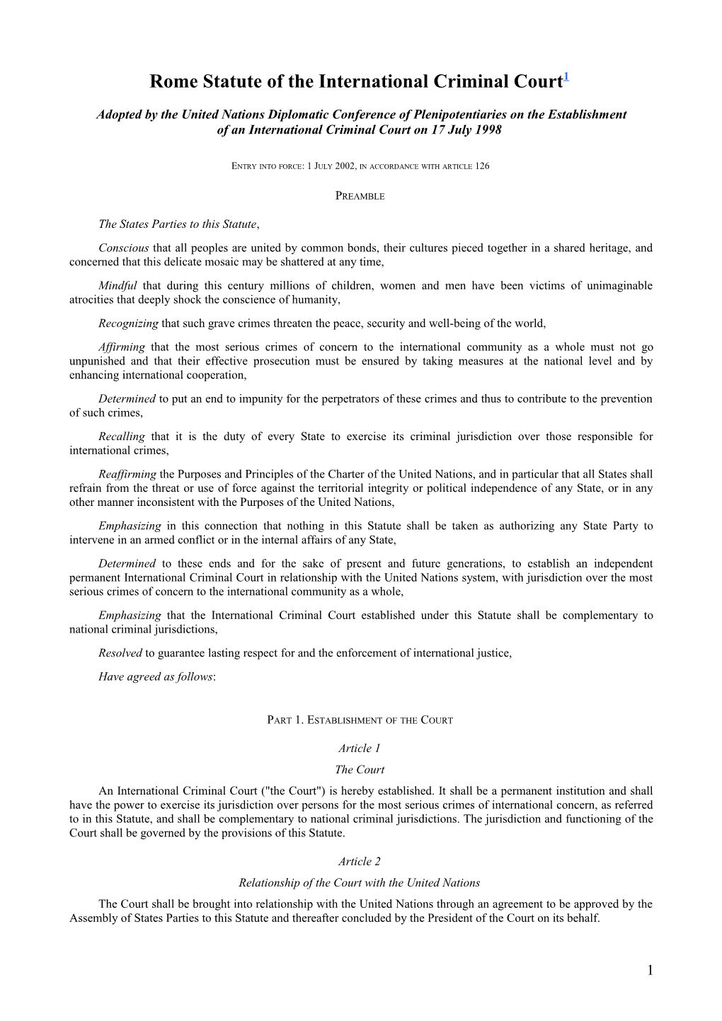 Rome Statute of the International Criminal Court1
