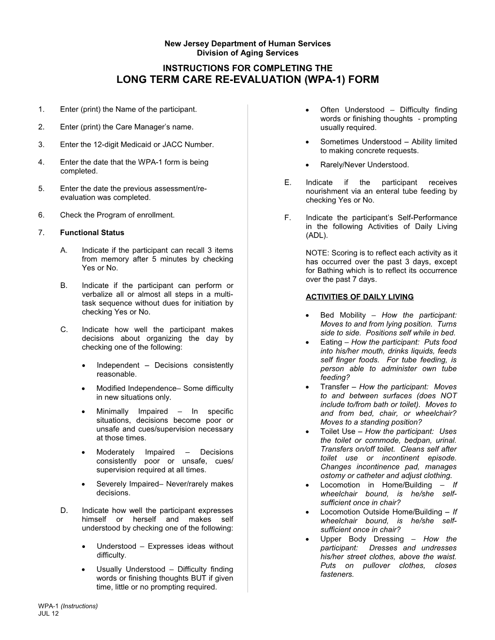 Instructions for Completing the Long Term Care Re-Evaluation (WPA-1) Form