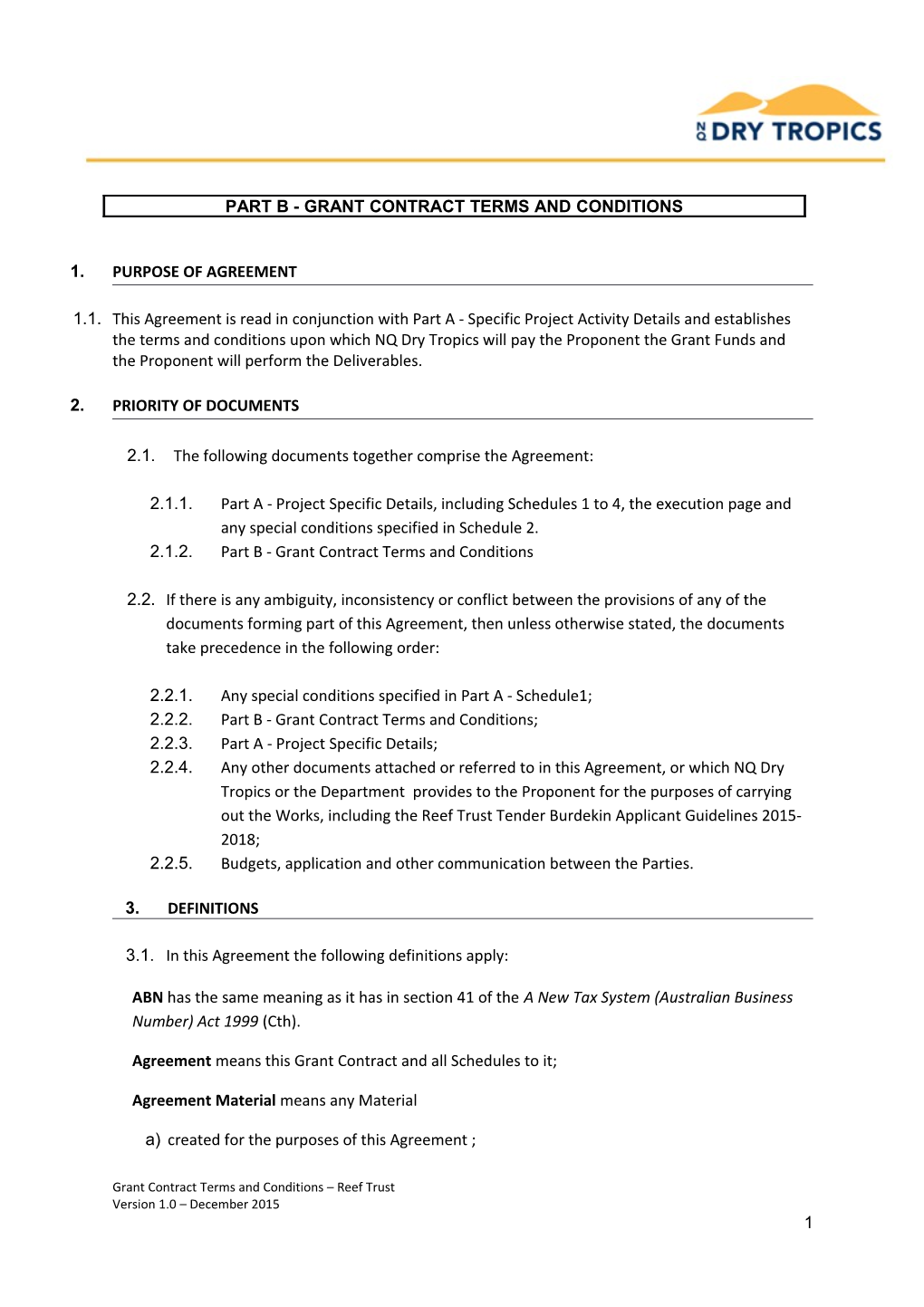 Grant Contract - Part B: Grant Contract Terms and Conditions