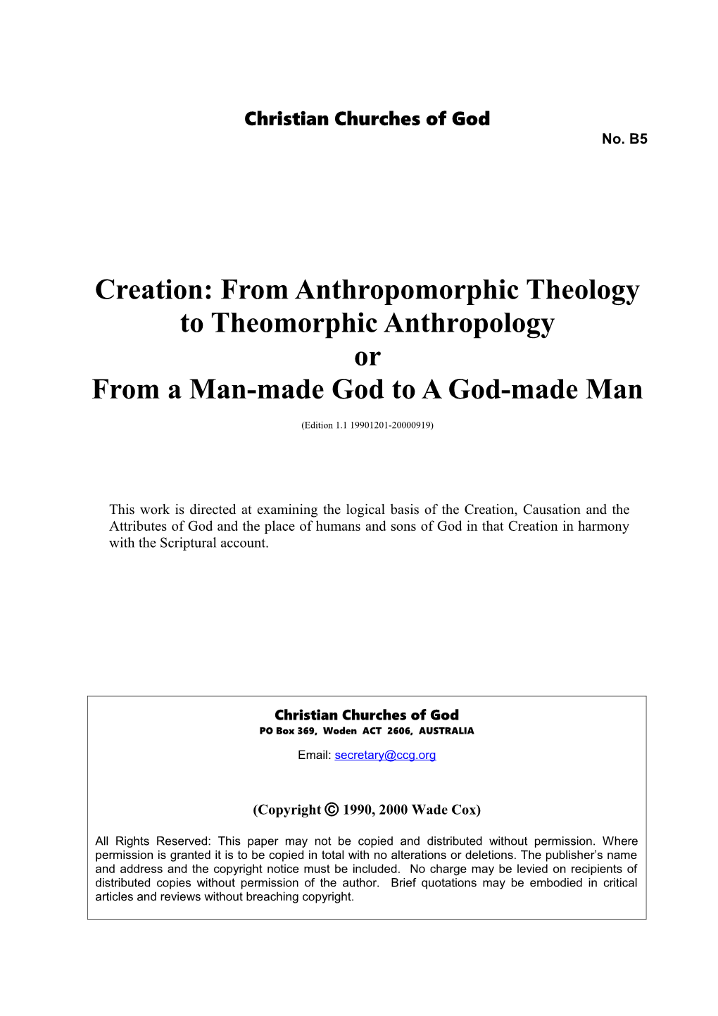 Creation: from Anthropomorphic Theology to Theomorphic Anthropology (No. B5)
