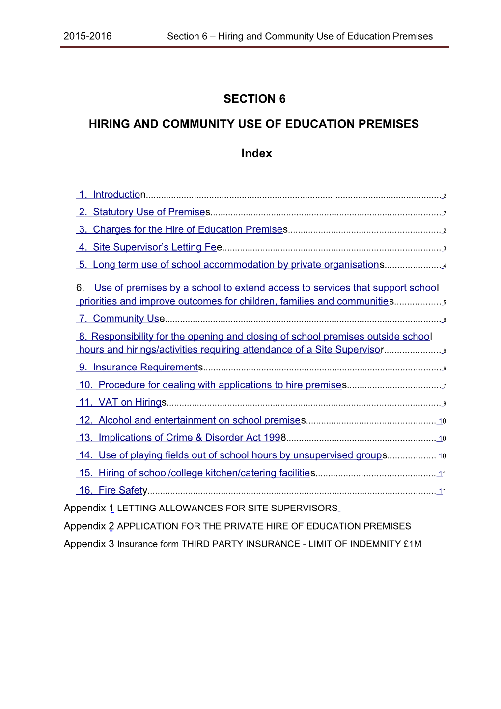 Hiring and Community Use of Education Premises