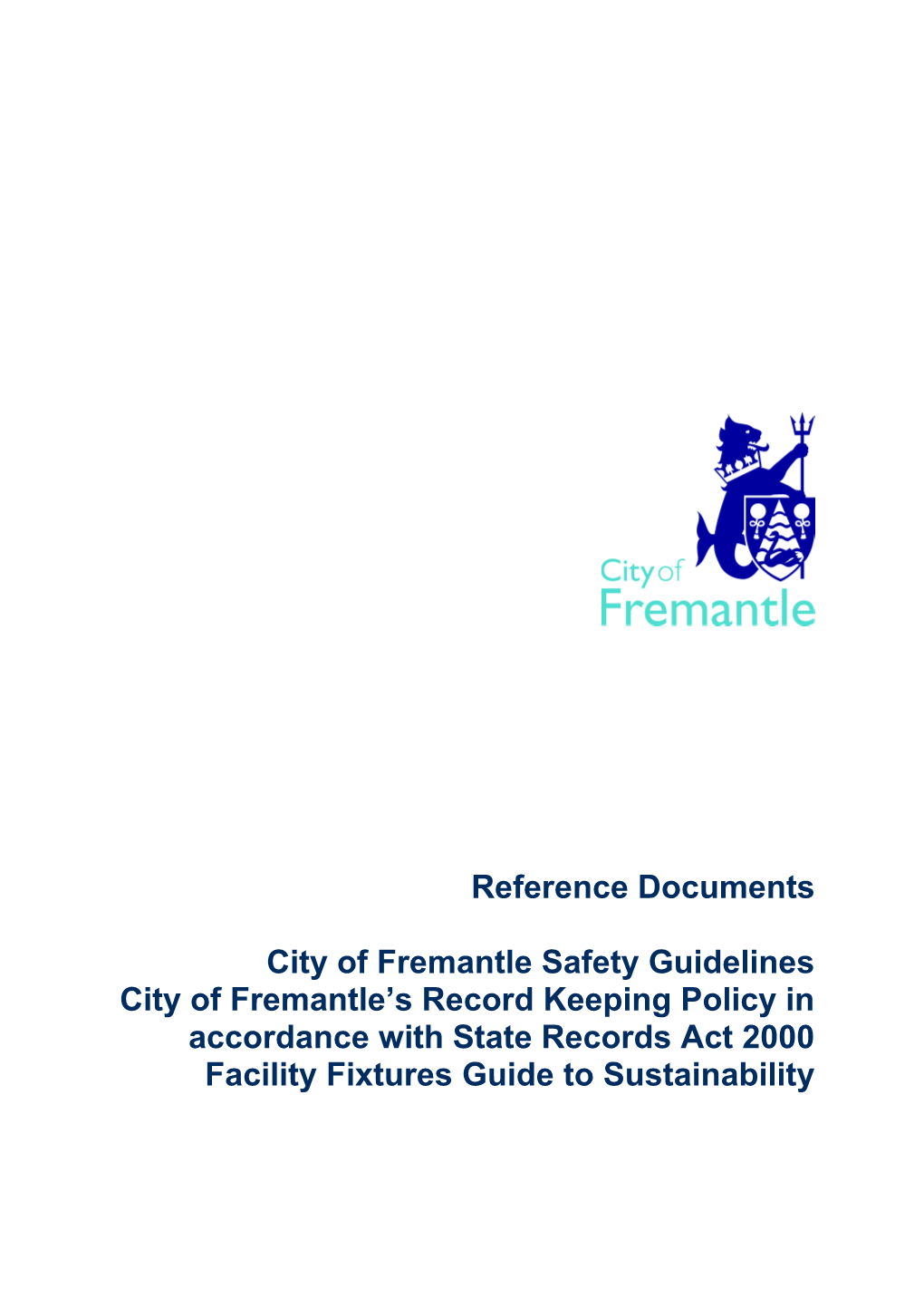 City of Fremantle Safety Guidelines