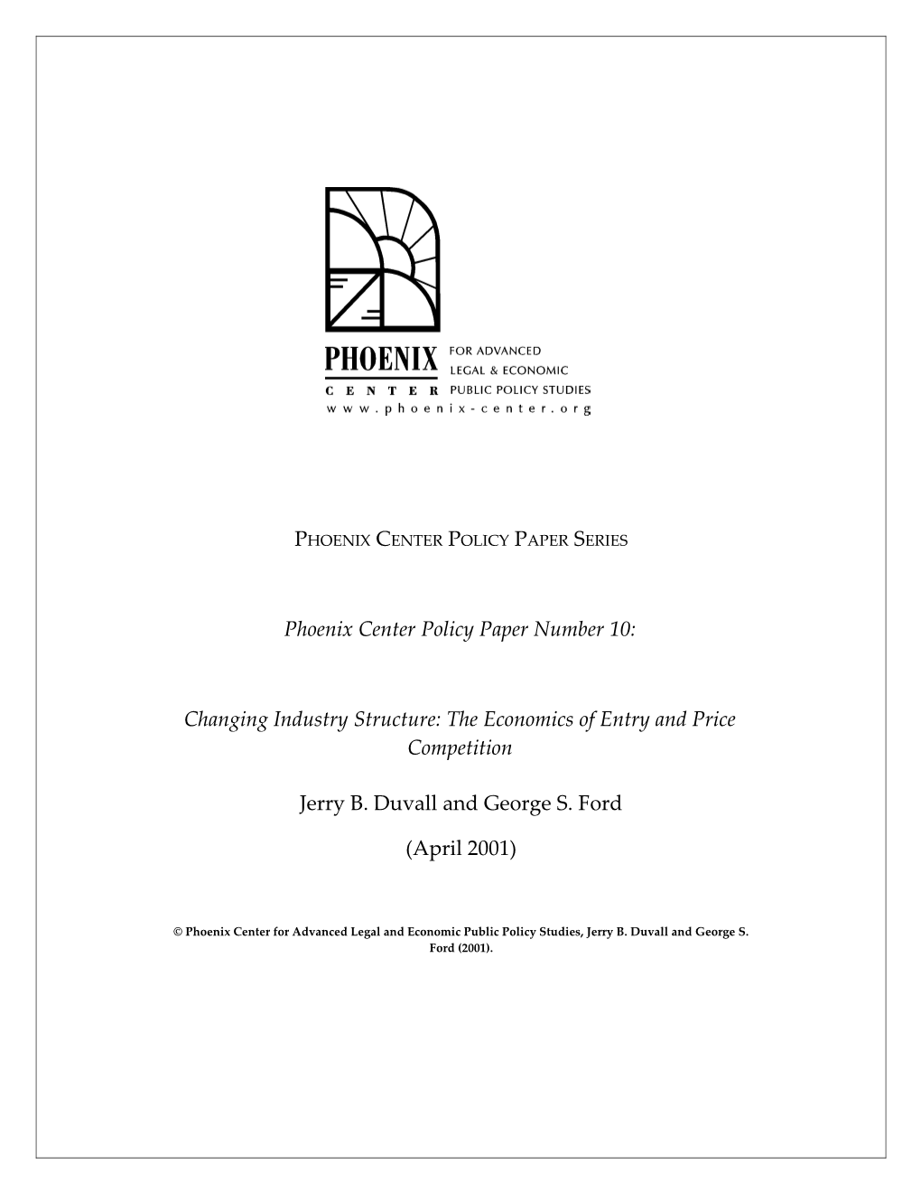 Phoenix Center Policy Paper Series