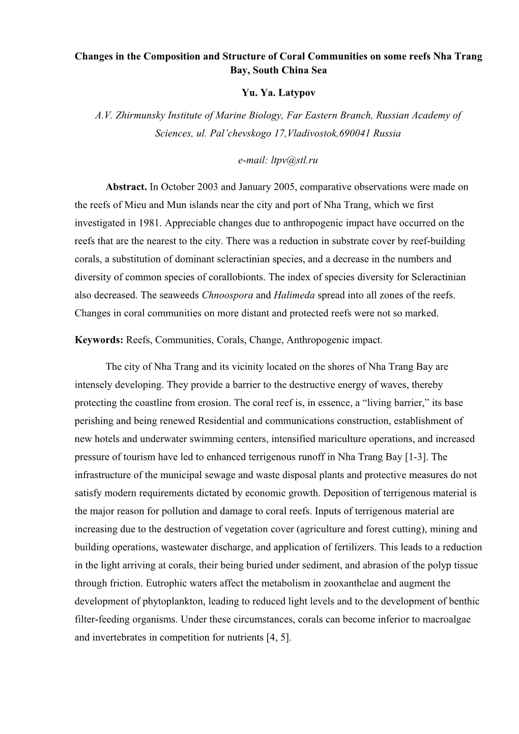 Changes in the Composition and Structure of Coral Communitieson Some Reefs Nha Trang Bay