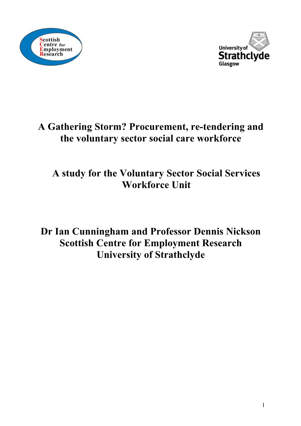 A Gathering Storm? Procurement, Re-Tendering and the Voluntary Sector Social Care Workforce