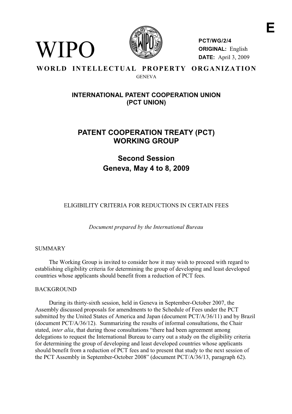 PCT/A/36/5: Flexibility Formula for Administration of the PCT