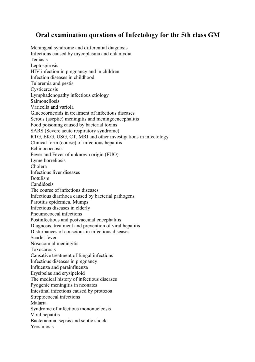 Oral Examinationquestions of Infectologyforthe 5Th Class GM
