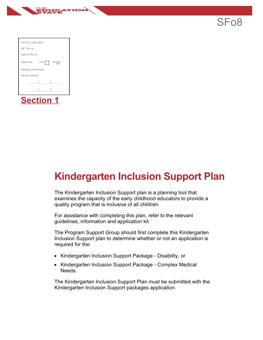 Kindergarten Inclusion Support Plan Section 1