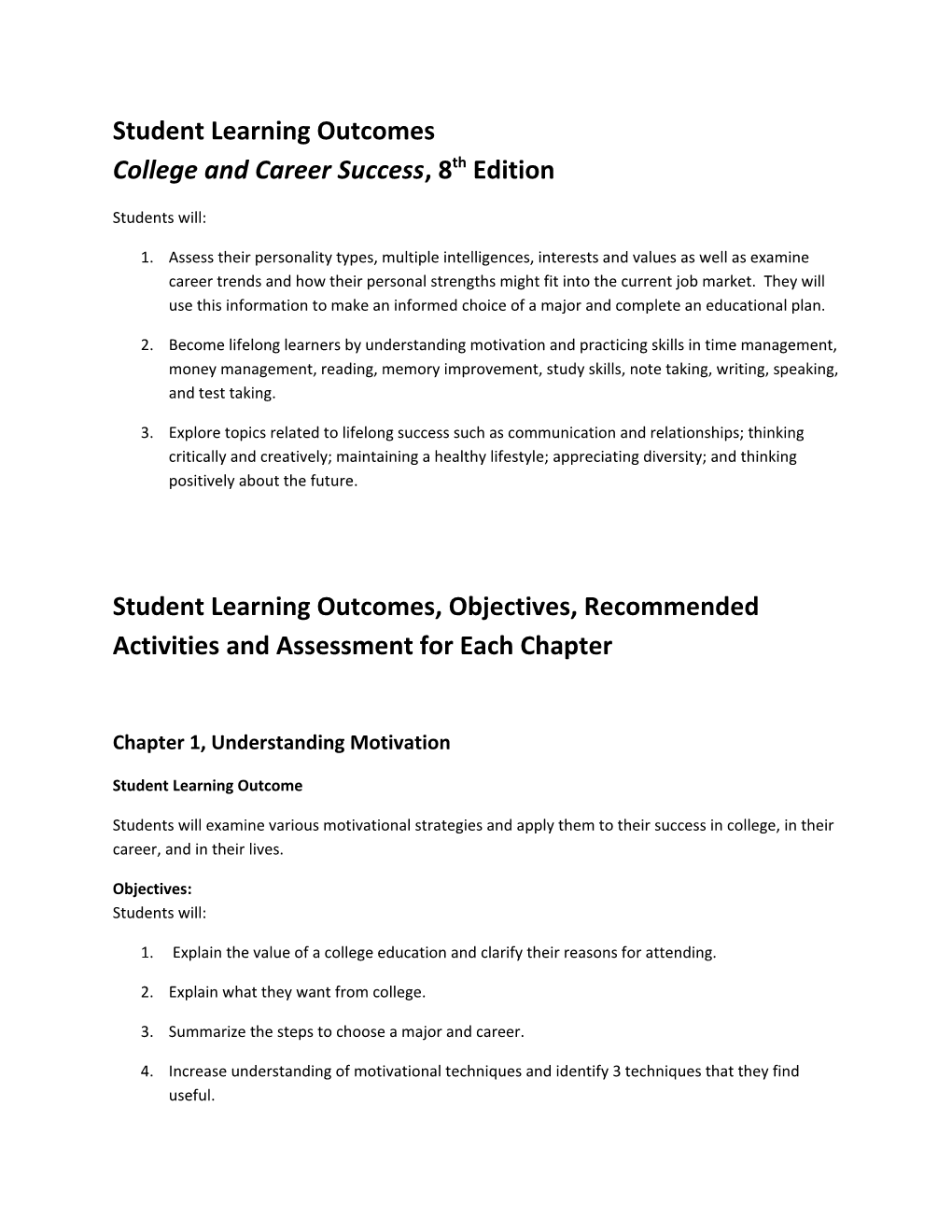Student Learning Outcomes College and Career Success, 8Th Edition