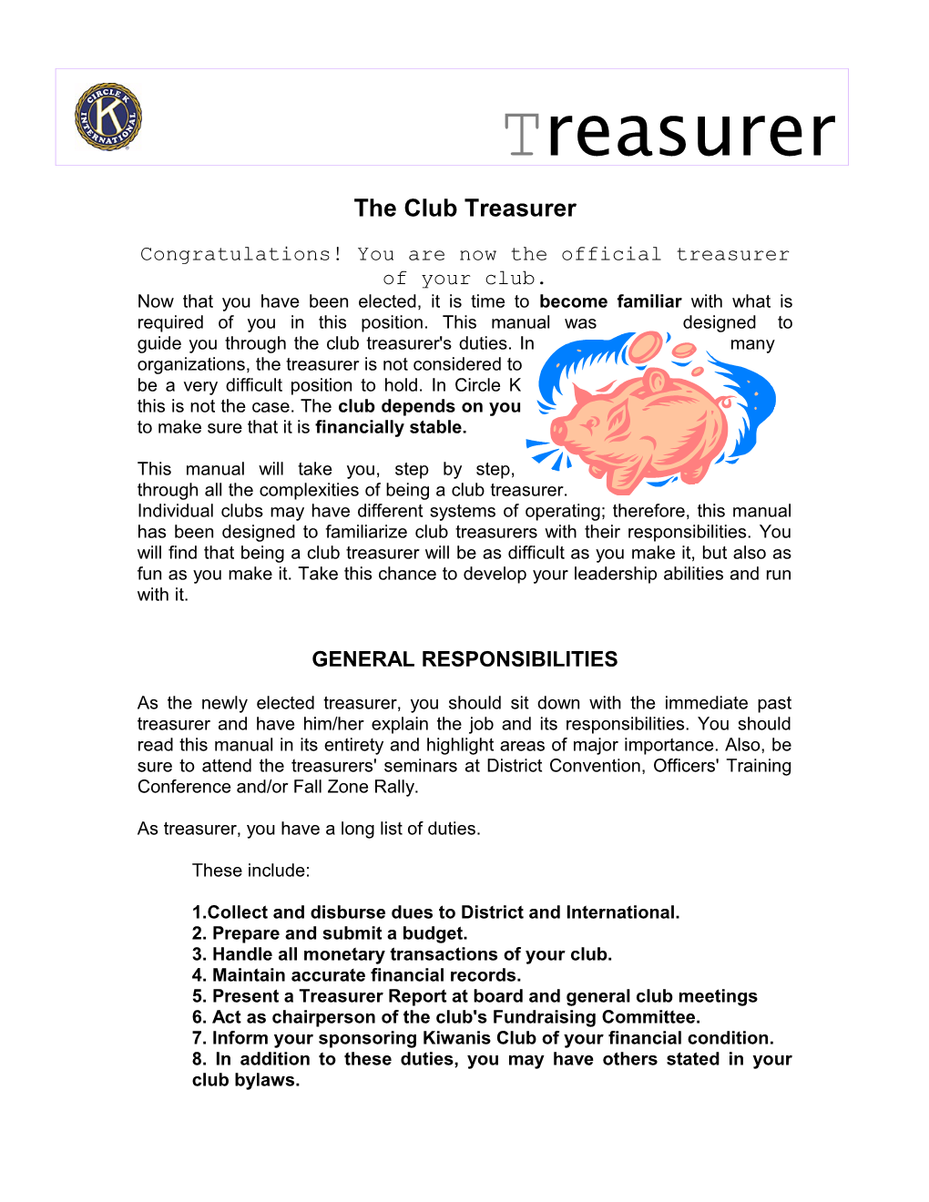 The Club Treasurer