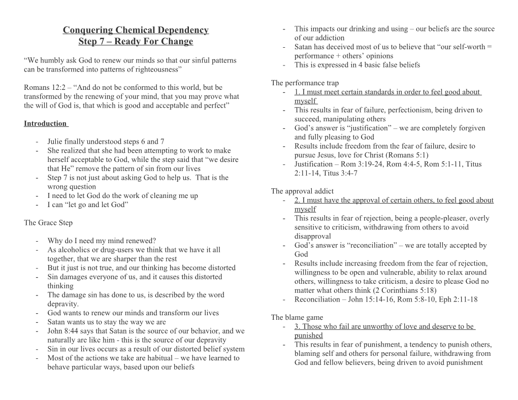 Conquering Chemical Dependency