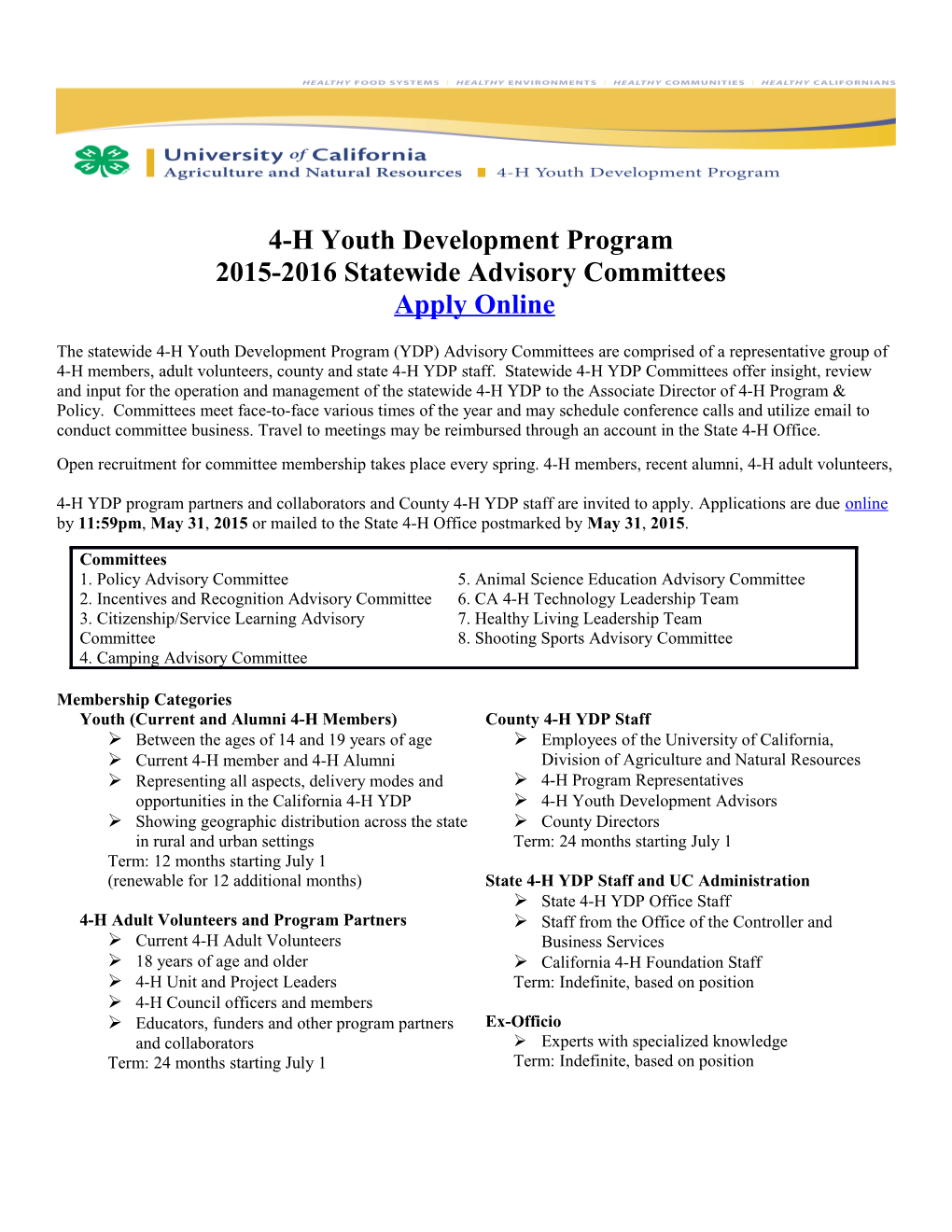4-H Youth Development Program 2015-2016Statewide Advisory Committees Apply Online