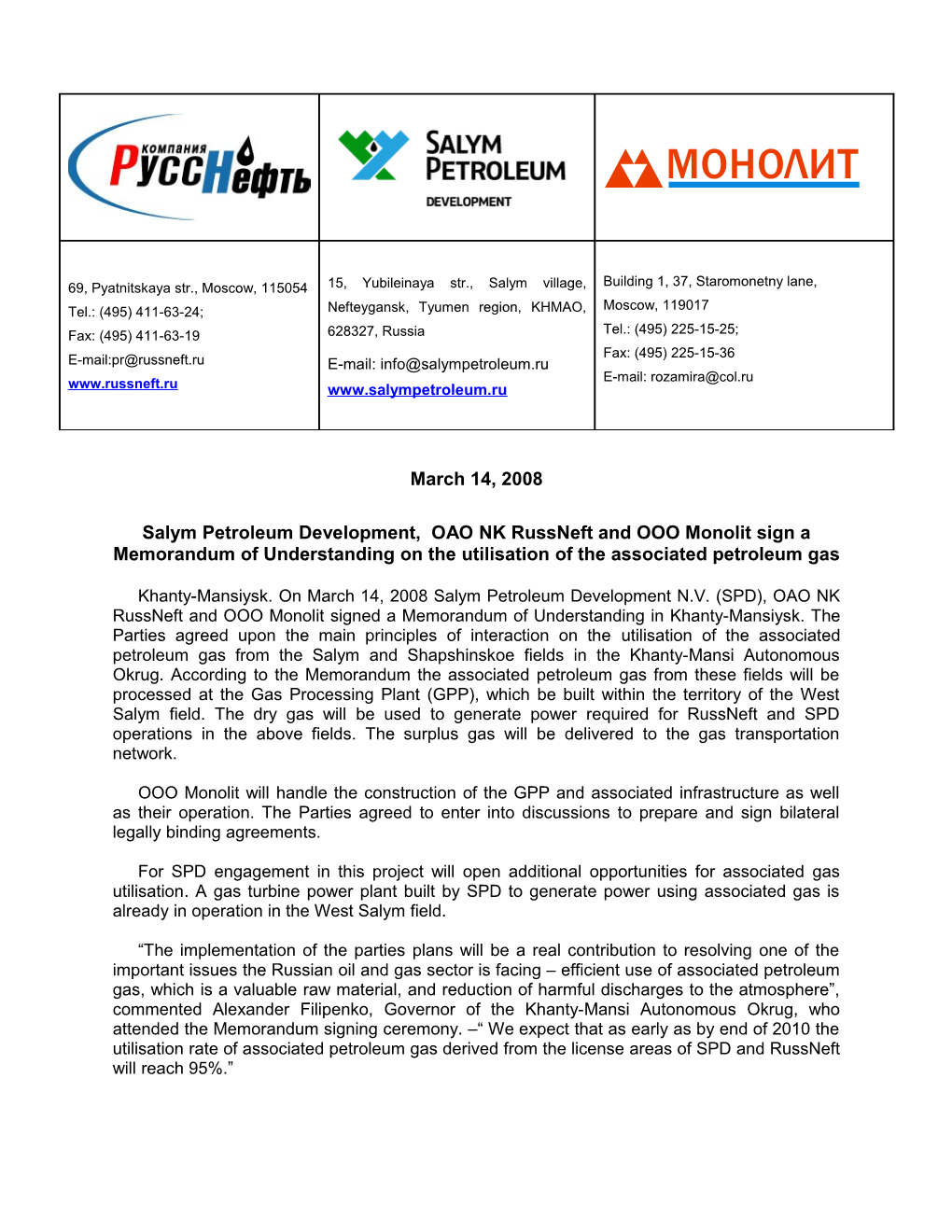 Salym Petroleum Development, OAO NK Russneft and OOO Monolit Sign a Memorandum of Understanding