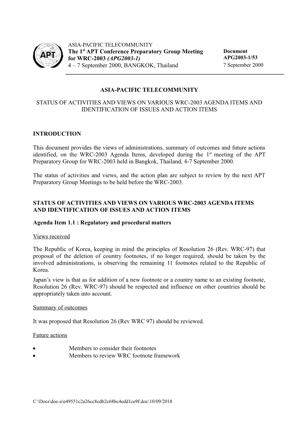 ASIA-PACIFIC TELECOMMUNITY - Status of Activities and Views on Various WRC-2003 Agenda