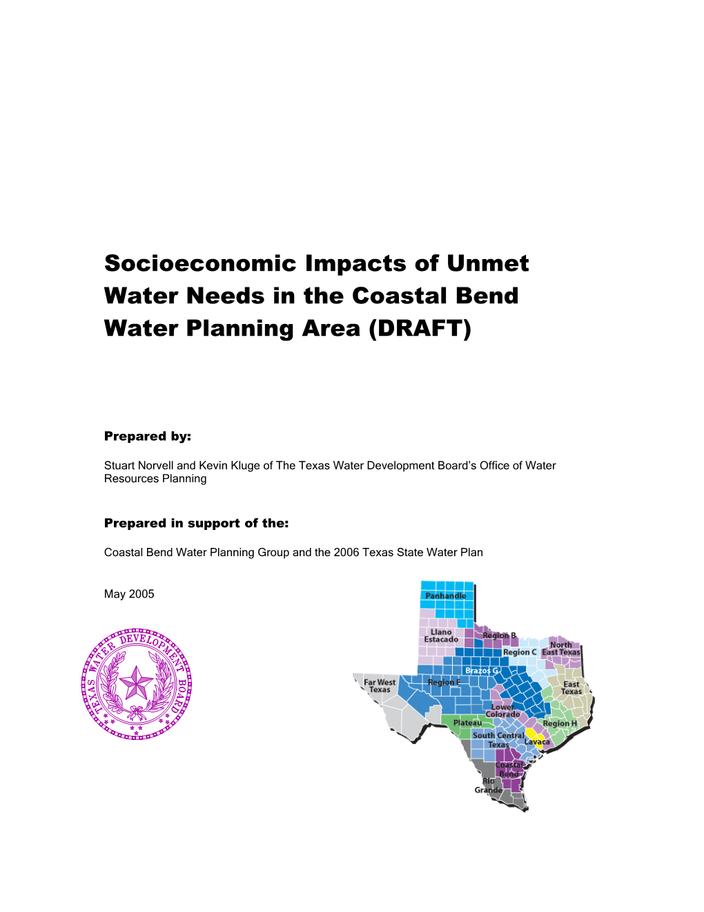 Socioeconomic Impacts of Unmet Water Needs in the Coastal Bend Water Planning Area