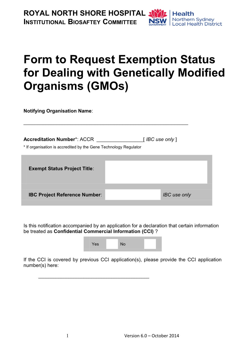 Form to Request Exemption Status for Dealing with Genetically Modified Organisms (Gmos)