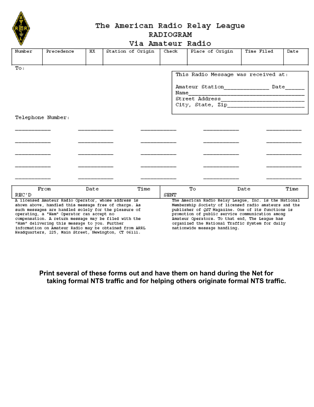Print Several of These Forms out and Have Them on Hand During the Net for Taking Formal