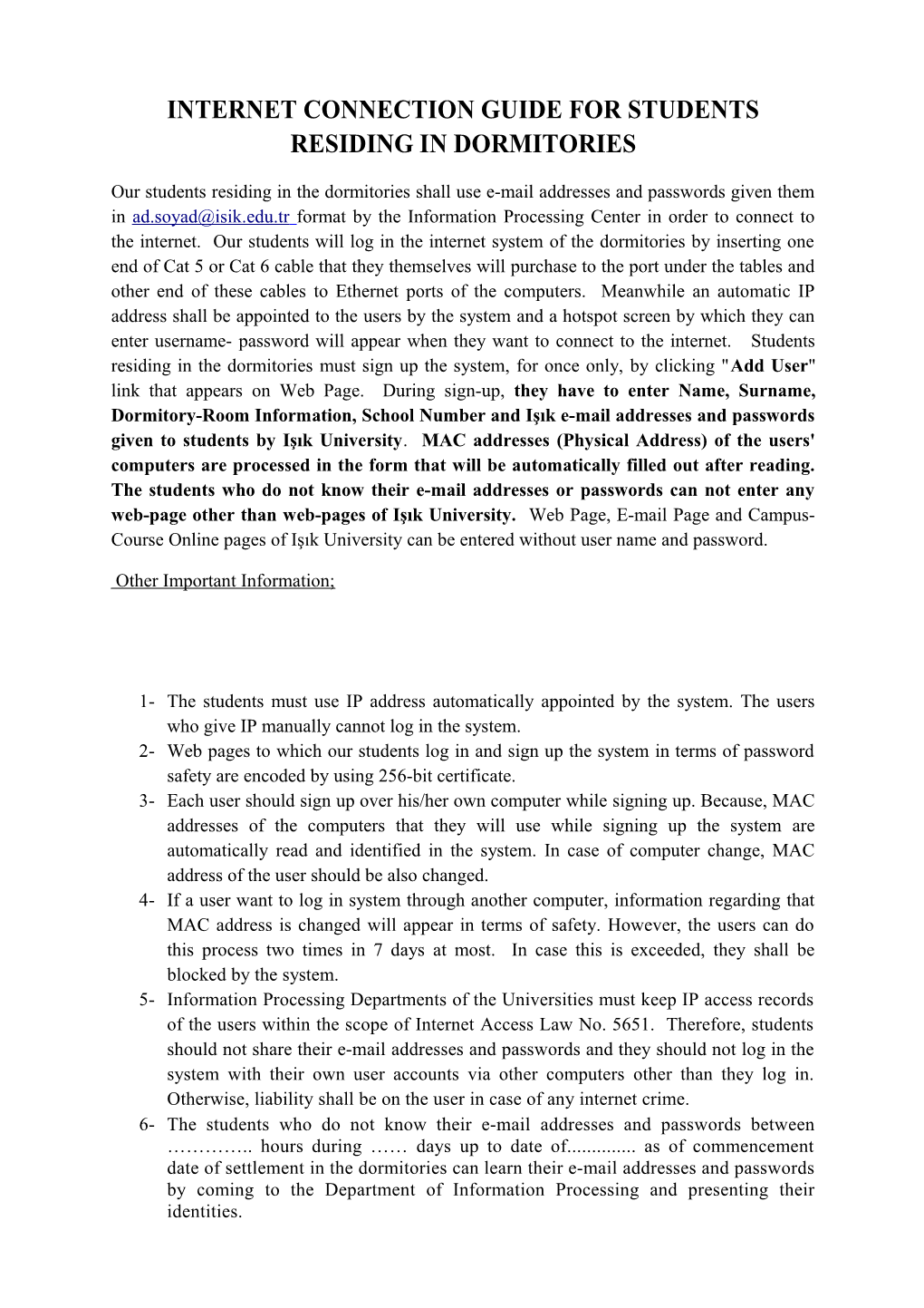 Internet Connection Guide for Students Residing in Dormitories