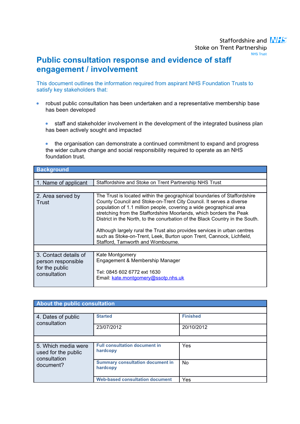 Public Consultation Response and Evidence of Staff Engagement / Involvement