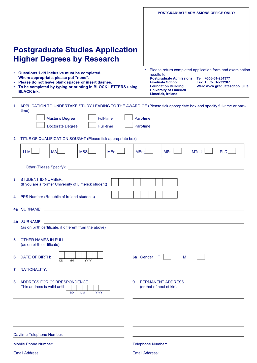 Postgraduate Admissions Office Only