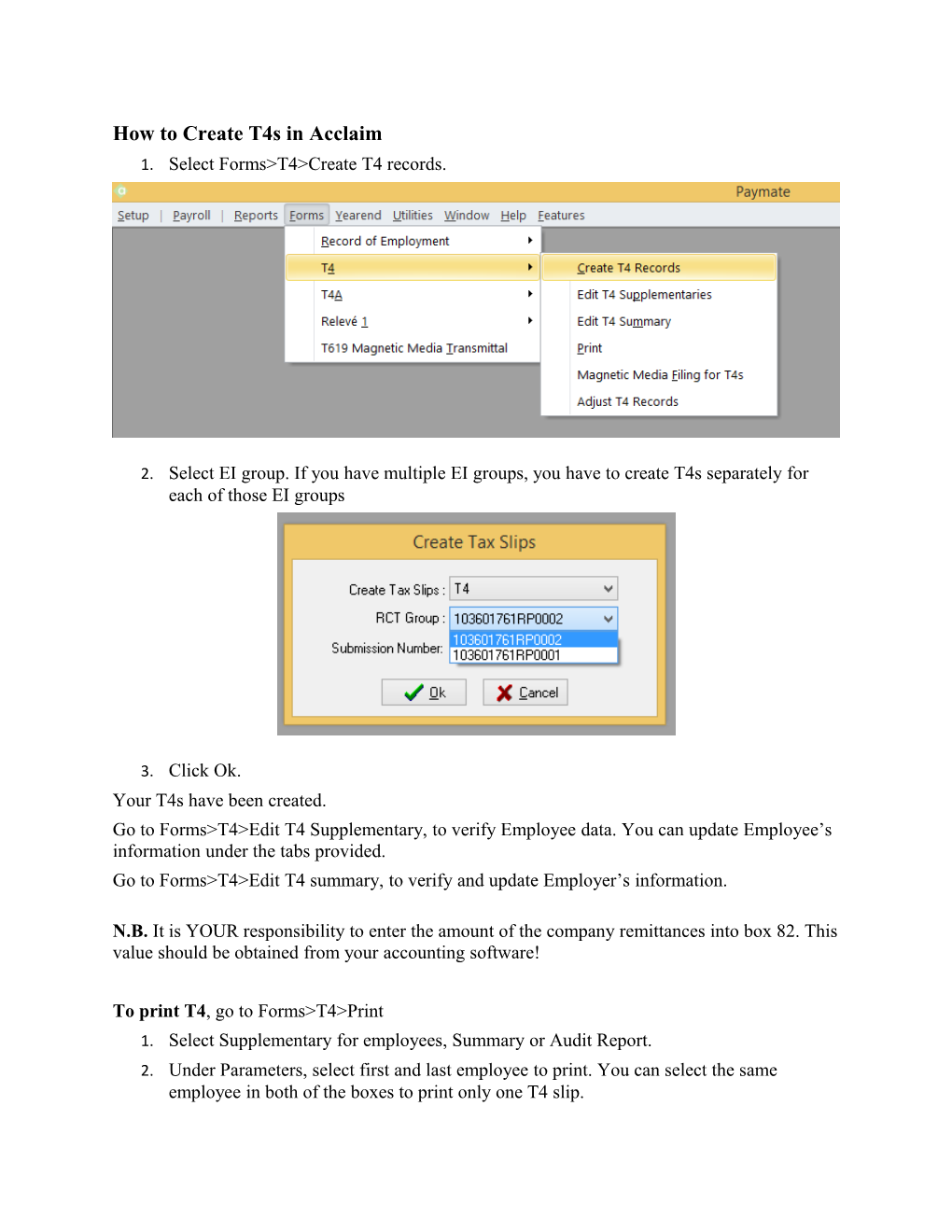 How to Create T4s in Acclaim