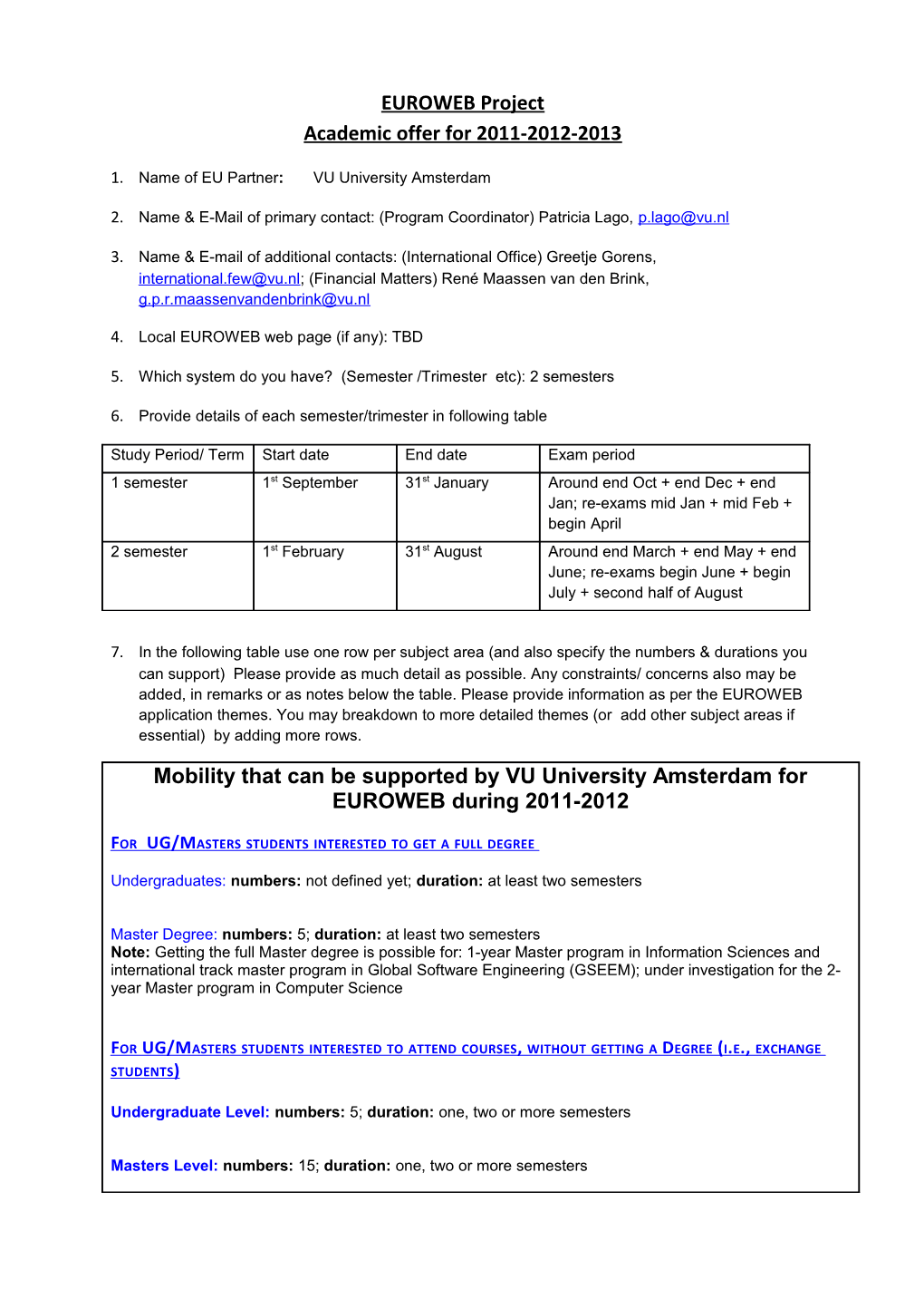 Eurowebproject Academic Offer for 2011-2012-2013