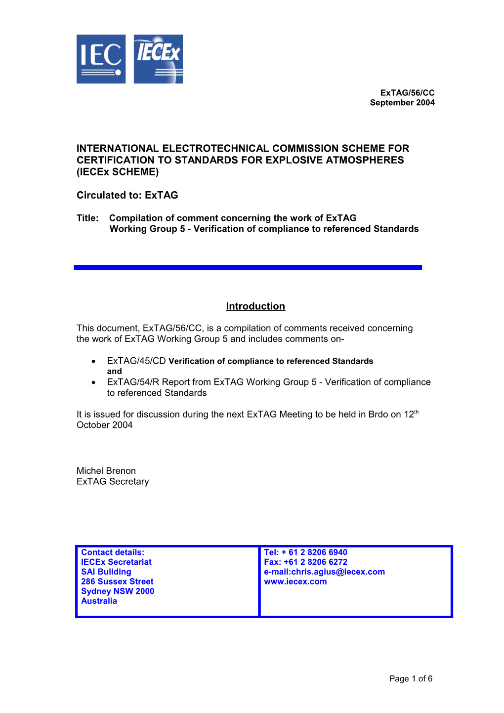 International Electrotechnical Commission Scheme For