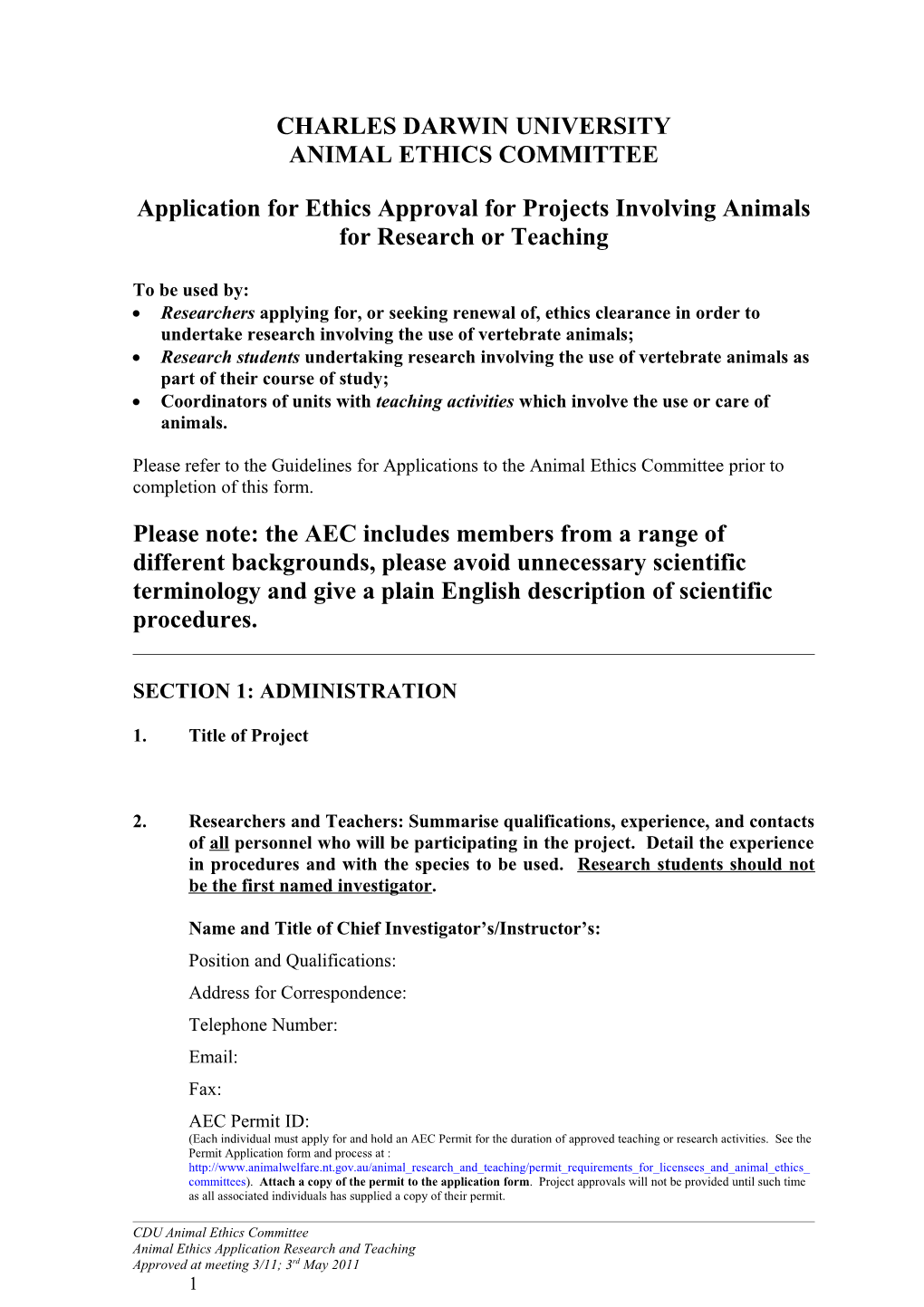 Application for Ethics Approval for Projects Involving Animals for Research Or Teaching