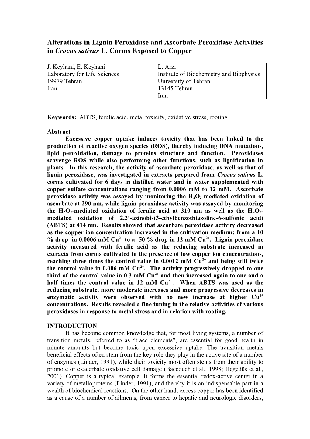 Alterations in Lignin Peroxidase and Ascorbate Peroxidase Activities in Crocus Sativus L