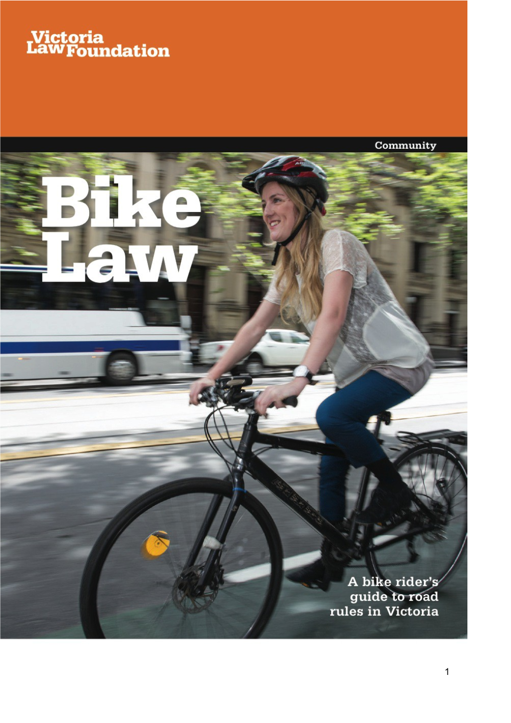 A Bike Rider S Guide to Road Rules in Victoria