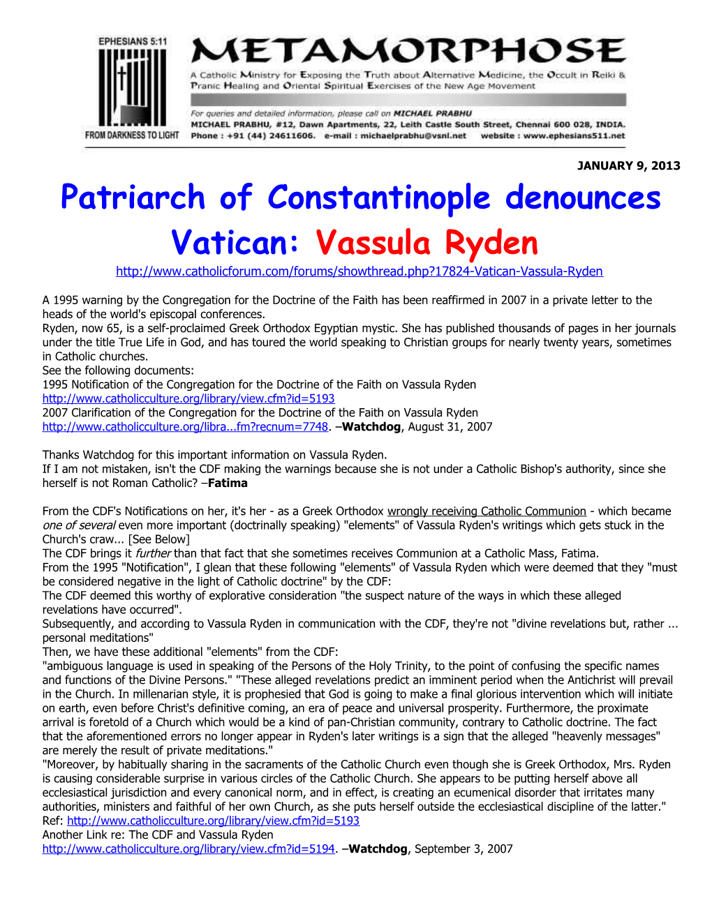 Patriarch of Constantinople Denouncesvatican:Vassula Ryden