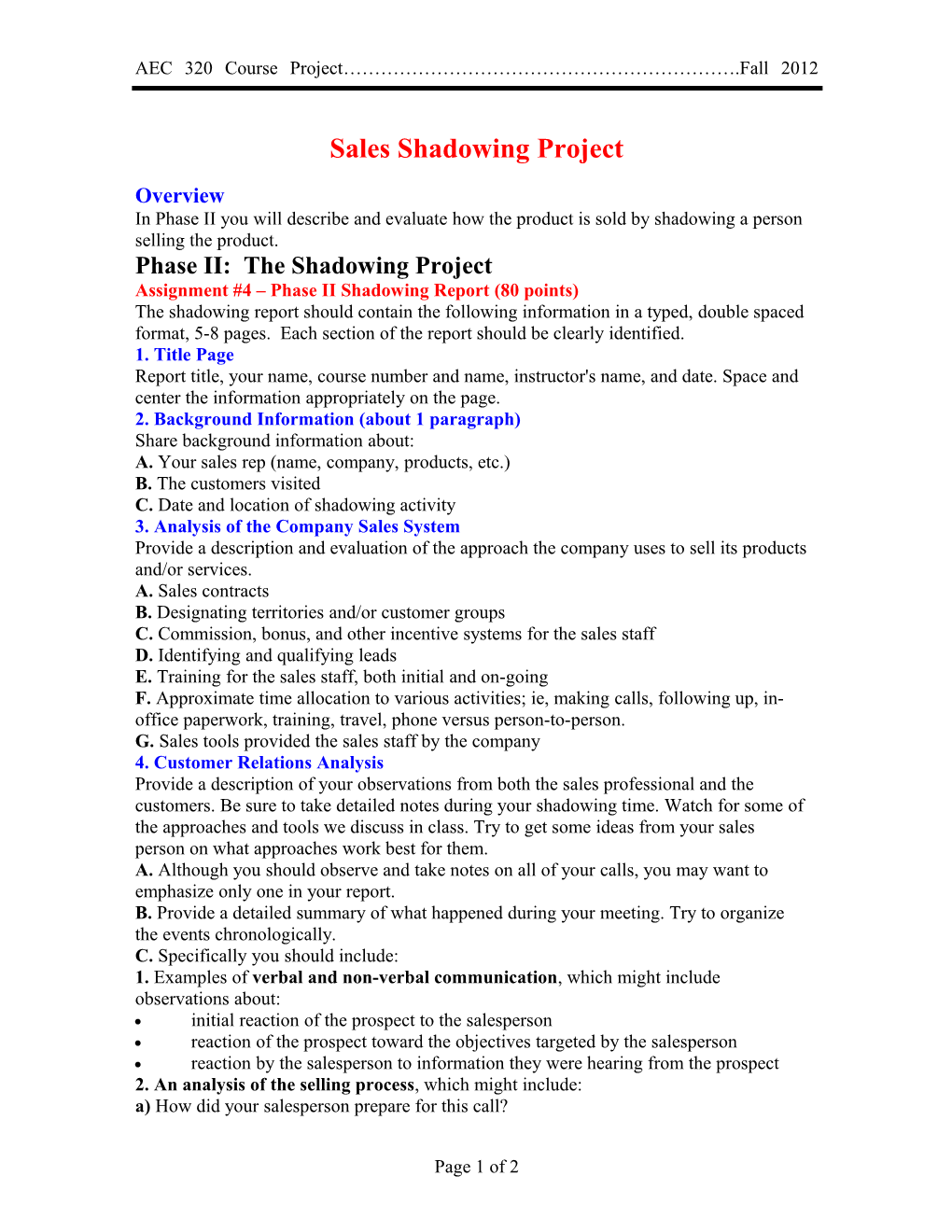 Marketing Evaluation & Sales Shadowing Project