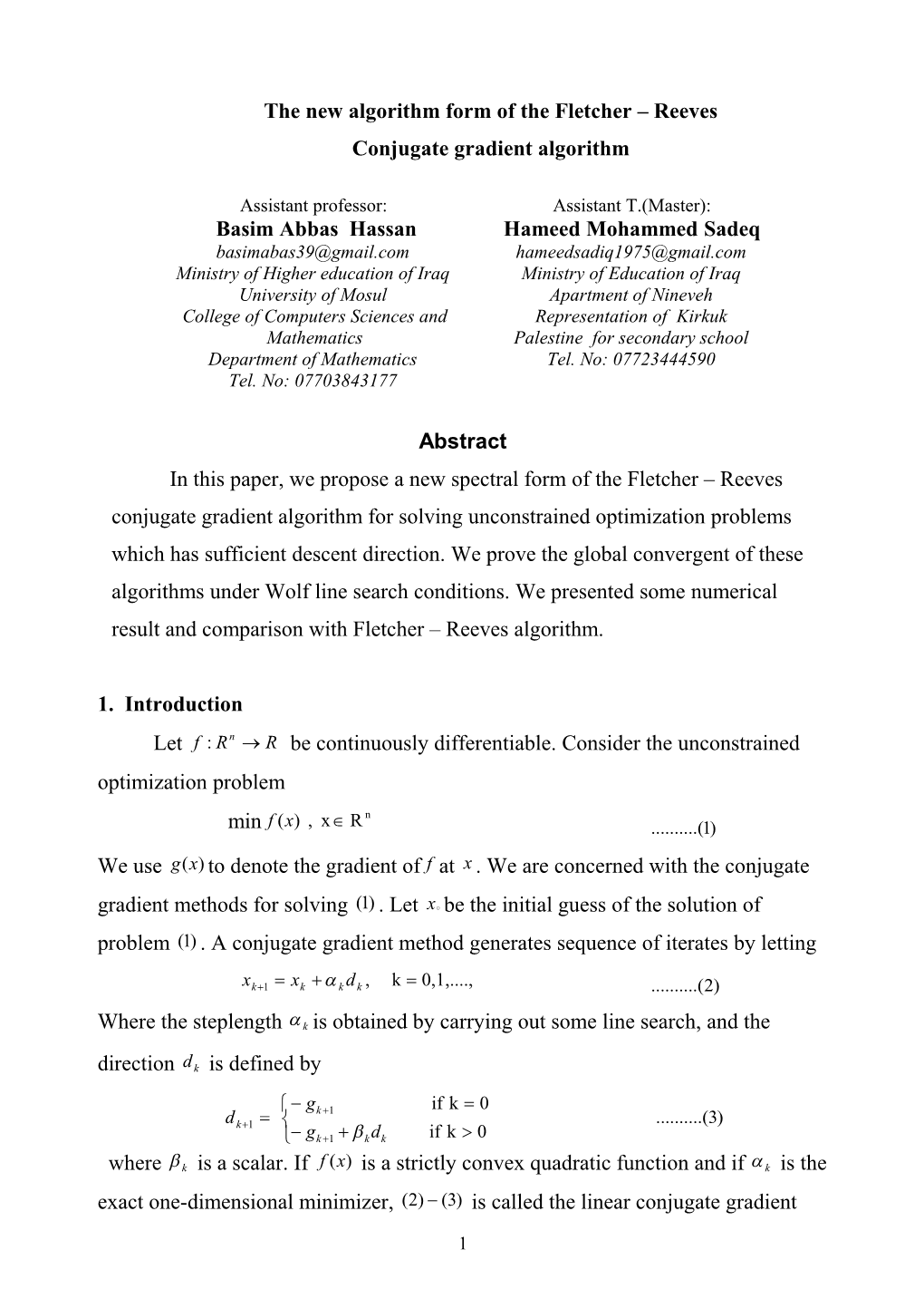 New Class of Conjugate Gradient Algorithms Based On