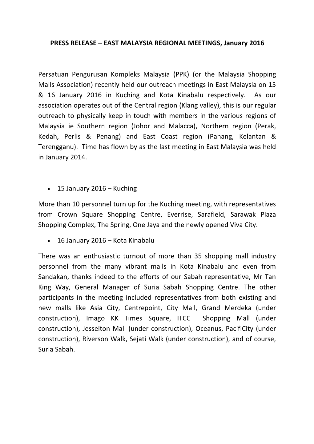 PRESS RELEASE EAST MALAYSIA REGIONAL MEETINGS, January 2016