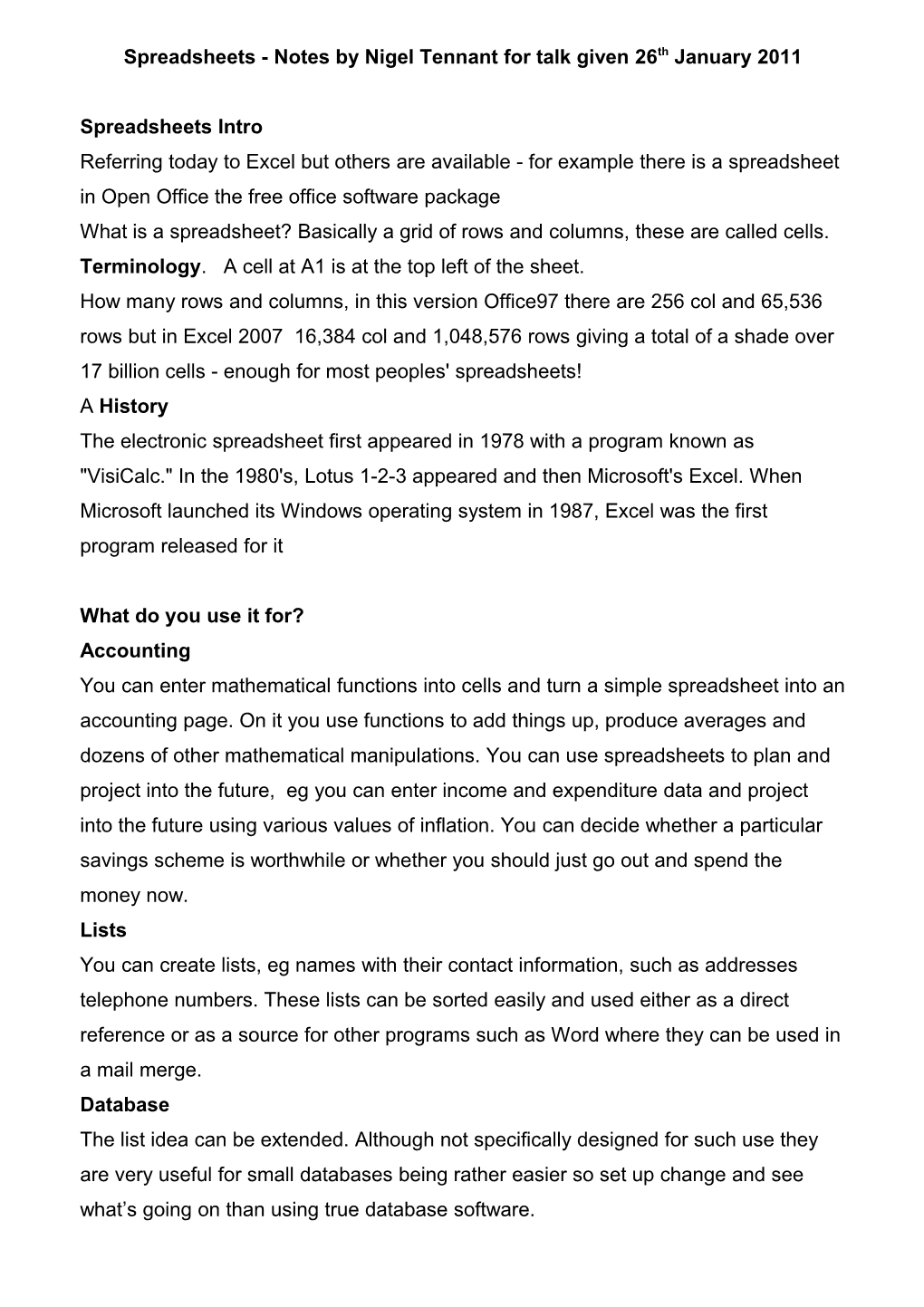 Spreadsheets - Notes by Nigel Tennant for Talk Given 26Th January 2011