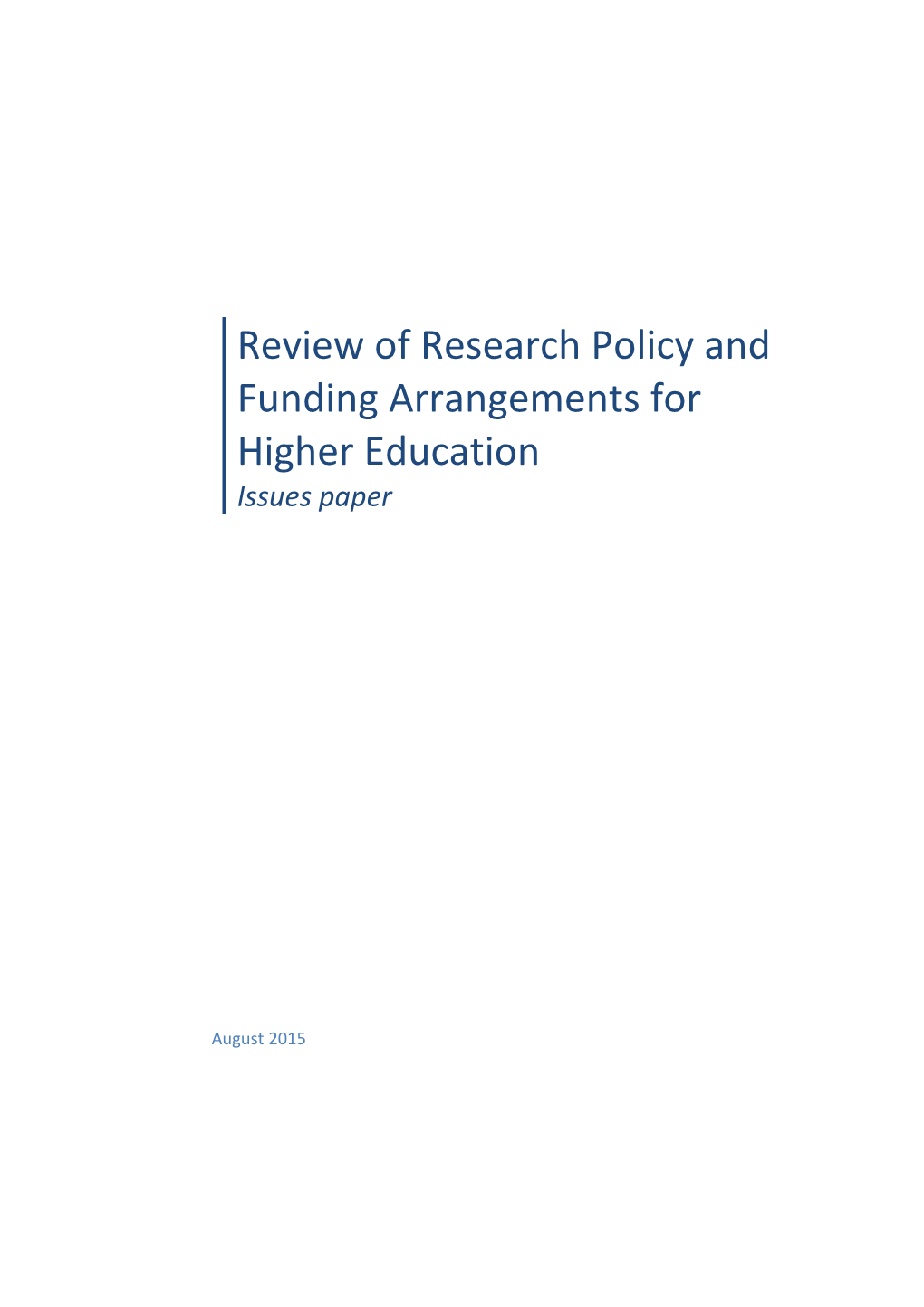 Eview of Research Policy and Funding Arrangements for Higher Educatio