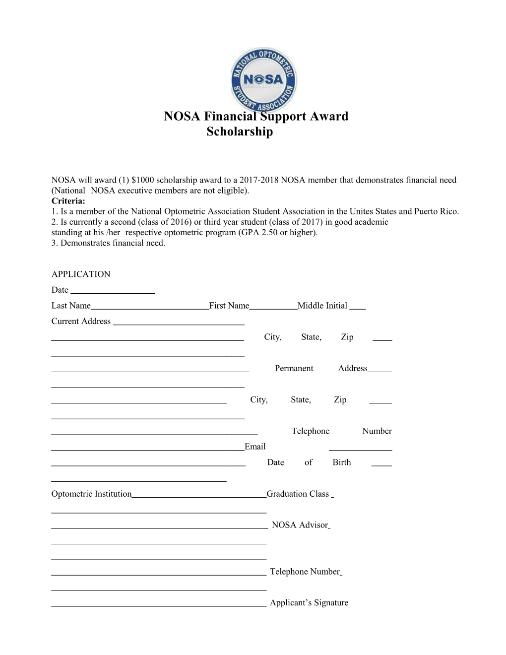 NOSA Will Award (1)$1000Scholarshipawardto A