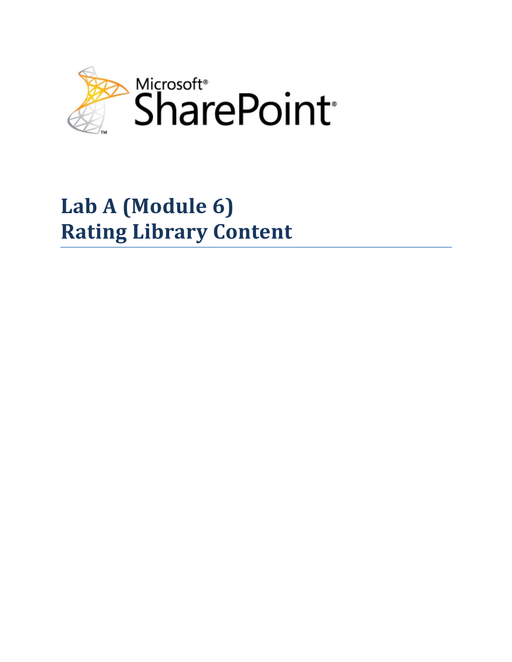 Lab a (Module 6) Rating Library Content