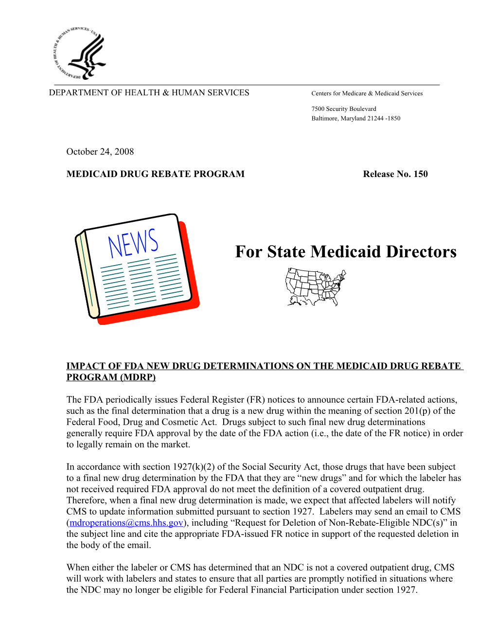 MEDICAID DRUG REBATE PROGRAM Release No. 150