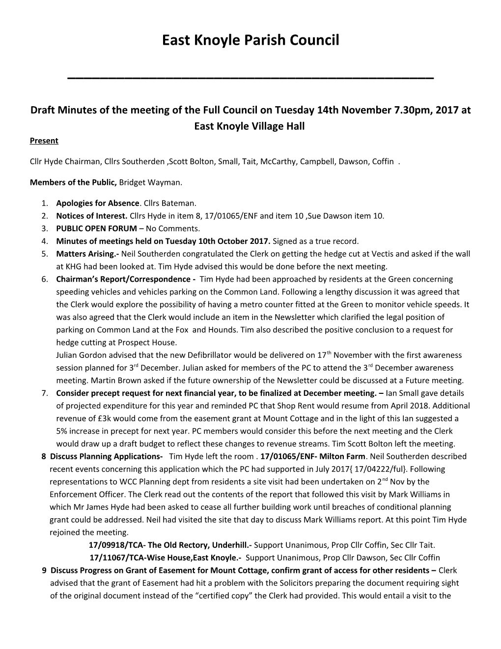 Minutes of a Meeting of the Full Council on Tuesday 13Th July 7