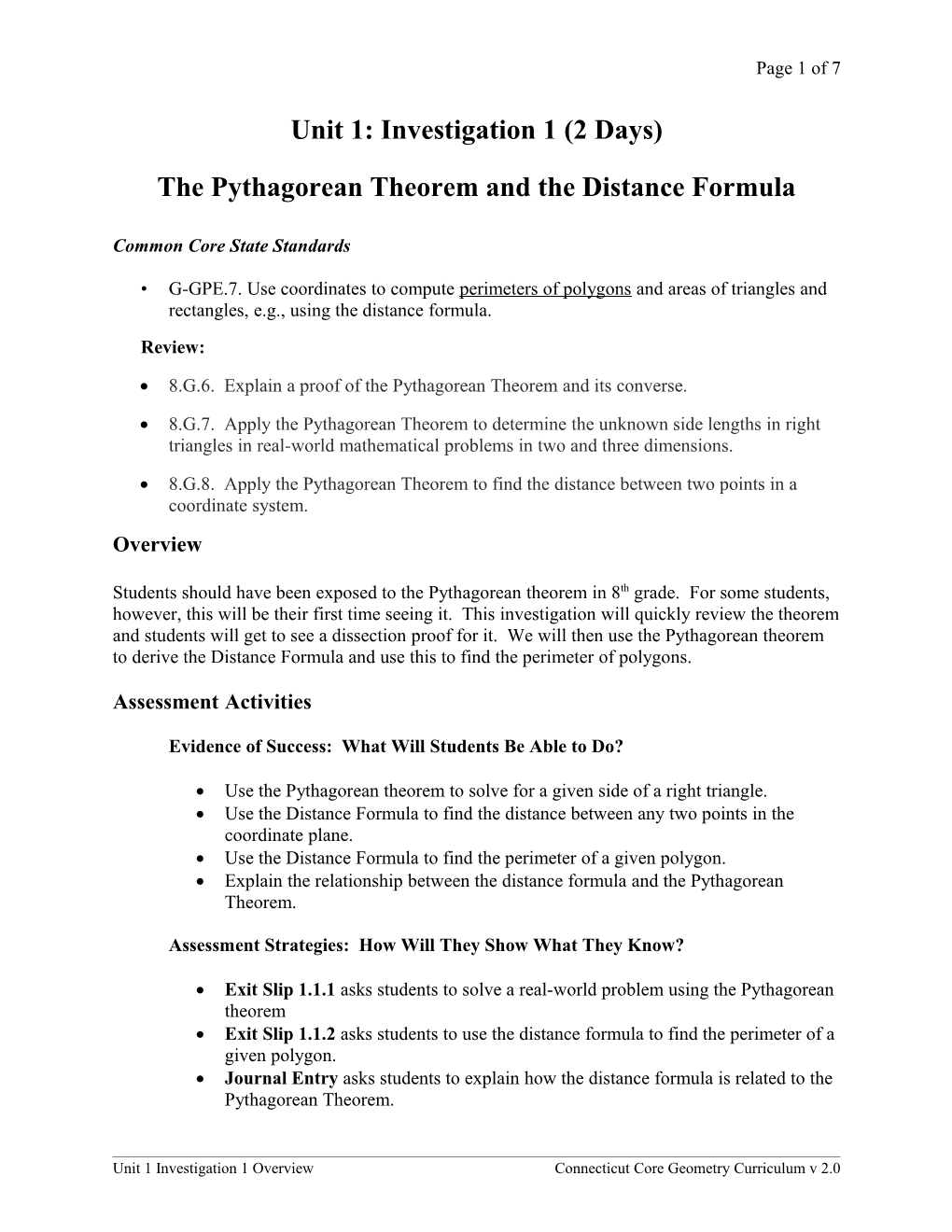 The Pythagorean Theorem and the Distance Formula