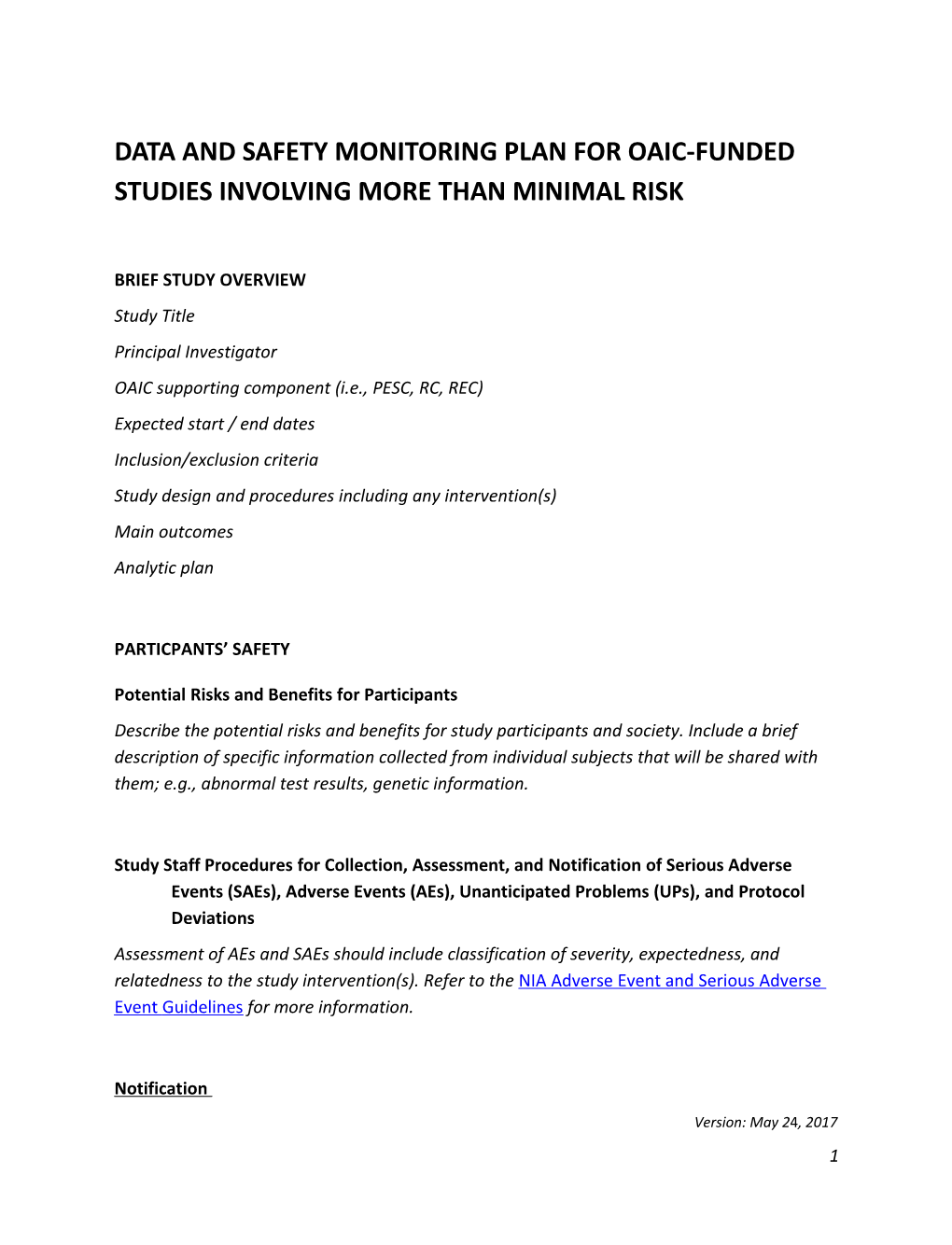 Data and Safety Monitoring Plan for Oaic-Funded Studies Involving More Than Minimal Risk